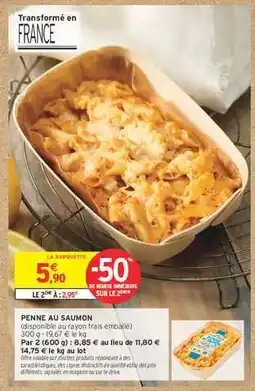 Intermarché Express Penne au Saumon offre
