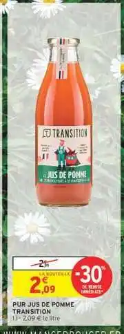 Intermarché Express PUR JUS DE POMME TRANSITION offre