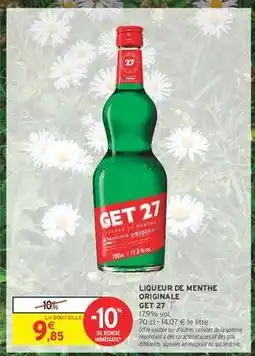 Intermarché Contact Liqueur de Menthe Originale GET 27 offre