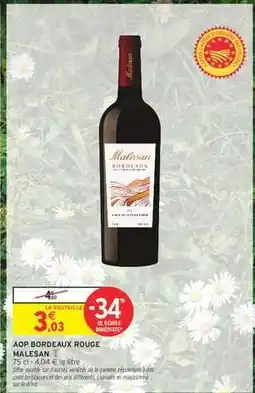 Intermarché Express AOP Bordeaux Rouge 'Malesan' offre