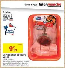 Intermarché Contact LAPIN ENTIER DÉCOUPÉ VOLAILLE offre