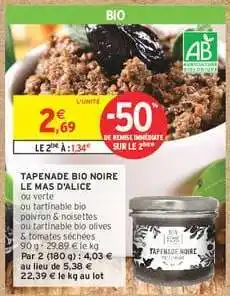 Intermarché Express TAPENADE BIO NOIRE LE MAS D'ALICE offre