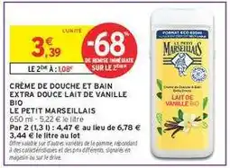 Intermarché Contact CRÈME DE DOUCHE ET BAIN EXTRA DOUCE LAIT DE VANILLE BIO offre