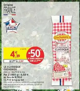 Intermarché Contact LE CLASSIQUE COCHONOU offre