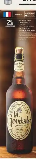 Intermarché BIÈRE BLONDE 'LA GOUDALE' offre