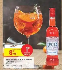 Intermarché Contact BASE POUR COCKTAIL SPRITZ LUXARDO offre