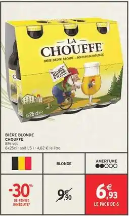Intermarché BIÈRE BLONDE CHOUFFE offre
