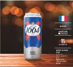 Intermarché Bière Blonde 1664 offre