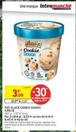Intermarché Pot Glacé Cookie Dough Adélie offre