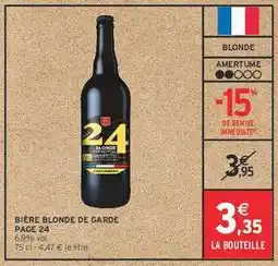 Intermarché BIÈRE BLONDE DE GARDE PAGE 24 offre