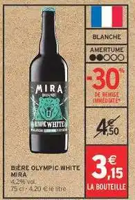 Intermarché BIÈRE OLYMPIC WHITE MIRA offre