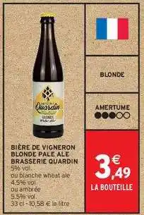 Intermarché BIÈRE DE VIGNERON BLONDE PALE ALE BRASSERIE QUARDIN offre