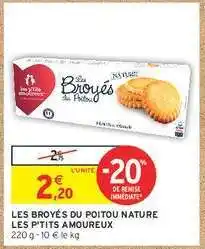 Intermarché LES BROYÉS DU POITOU NATURE LES P'TITS AMOUREUX offre