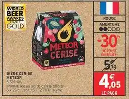Intermarché BIÈRE CERISE METEOR offre