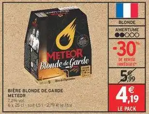 Intermarché BIÈRE BLONDE DE GARDE 'METEOR' offre