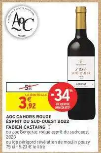 Intermarché AOC CAHORS ROUGE ESPRIT DU SUD-OUEST 2022 offre