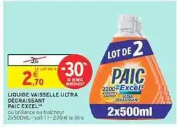 Intermarché Liquide Vaisselle Ultra Dégraissant Paic Excel offre