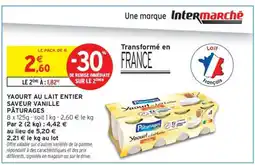 Intermarché Yaourt au lait entier saveur vanille Pâturages offre