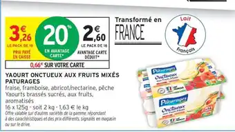 Intermarché Yaourt Onctueux aux Fruits Mixés Pâturages offre
