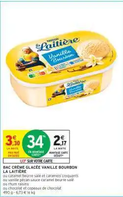 Intermarché Bac Crème Glacée Vanille Bourbon La Laitière offre