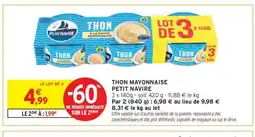 Intermarché Thon Mayonnaise Petit Navire offre