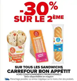 Carrefour Market Sur tous les sandwichs carrefour bon appétit offre