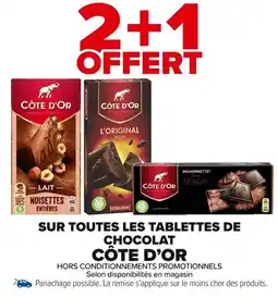 Carrefour Market Sur toutes les tablettes de chocolat côte d'or offre