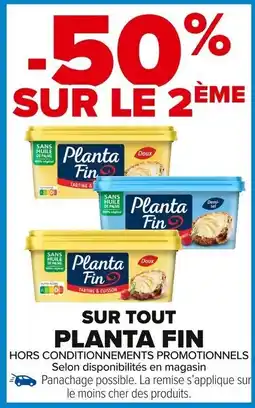 Carrefour Market Sur tout planta fin offre