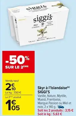Carrefour Market Skyr à l'islandaise siggi's offre