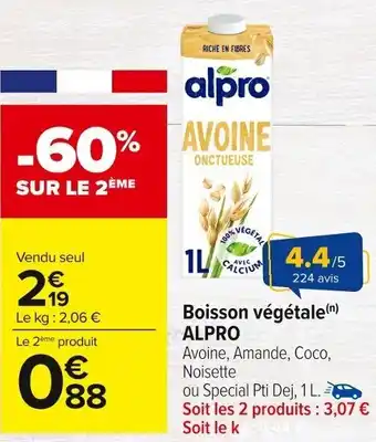 Carrefour Market Boisson végétale alpro offre