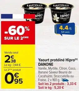 Carrefour Market Yaourt protéiné hipro danone offre