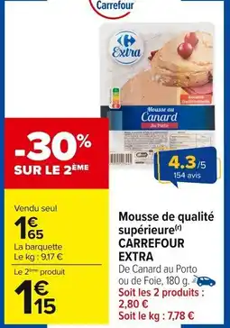 Carrefour Market Mousse de qualité supérieure carrefour extra offre