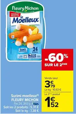 Carrefour Market Surimi moelleux fleury michon offre