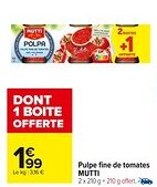 Carrefour Market Pulpe fine de tomates MUTTI offre