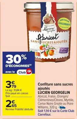 Carrefour Market Confiture sans sucres ajoutés lucien georgelin offre