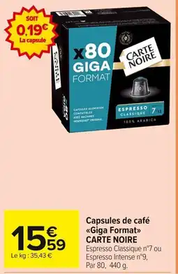 Carrefour Market Capsules de café giga format carte noire offre