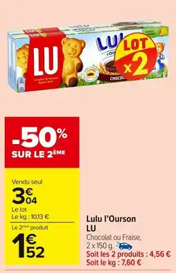 Carrefour Market Lulu l'ourson lu offre
