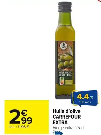 Carrefour Market Huile d'olive carrefour extra offre