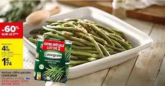 Carrefour Market Haricots offre spéciale cassegrain offre