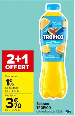 Carrefour Market Boisson tropico offre
