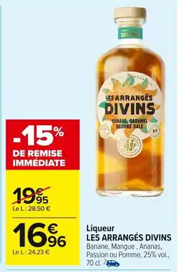 Carrefour Market Liqueur les arrangés divins offre