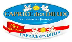 Carrefour Market CAPRICE DES DIEUX Offre gourmande offre