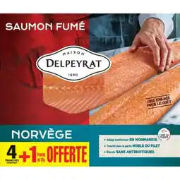 Carrefour Market DELPEYRAT Saumon fumé offre