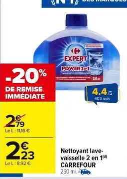 Carrefour Market Nettoyant lave vaisselle 2 en 1 carrefour offre