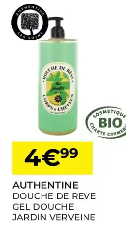 Pharmacie Lafayette Authentine douche de reve gel douche jardin verveine offre