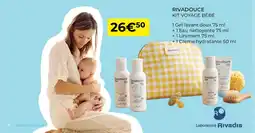 Pharmacie Lafayette RIVADOUCE Kit voyage bébé offre