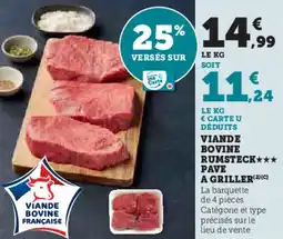 Super U Viande bovine rumsteck pave a griller offre