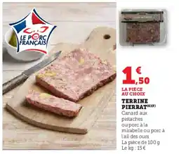 Super U Terrine pierrat offre