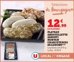 Super U Plateau andouillette assorti morvan charcuteries salaisons offre