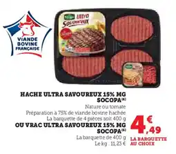 Super U Hache ultra savoureux 15% mg socopa offre